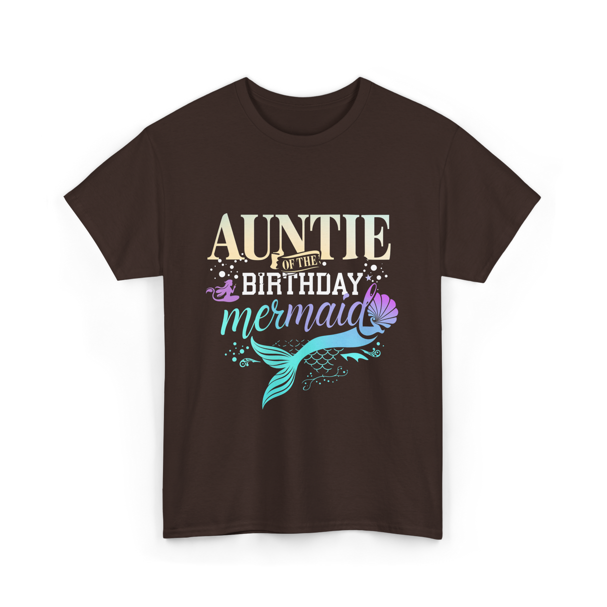 Auntie of the Birthday Mermaid T-Shirt - Dark Chocolate