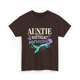 Auntie of the Birthday Mermaid T-Shirt - Dark Chocolate