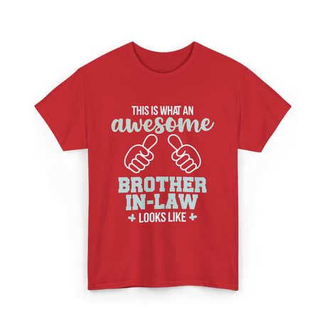 Awesome Brother in Law T-Shirt - Red