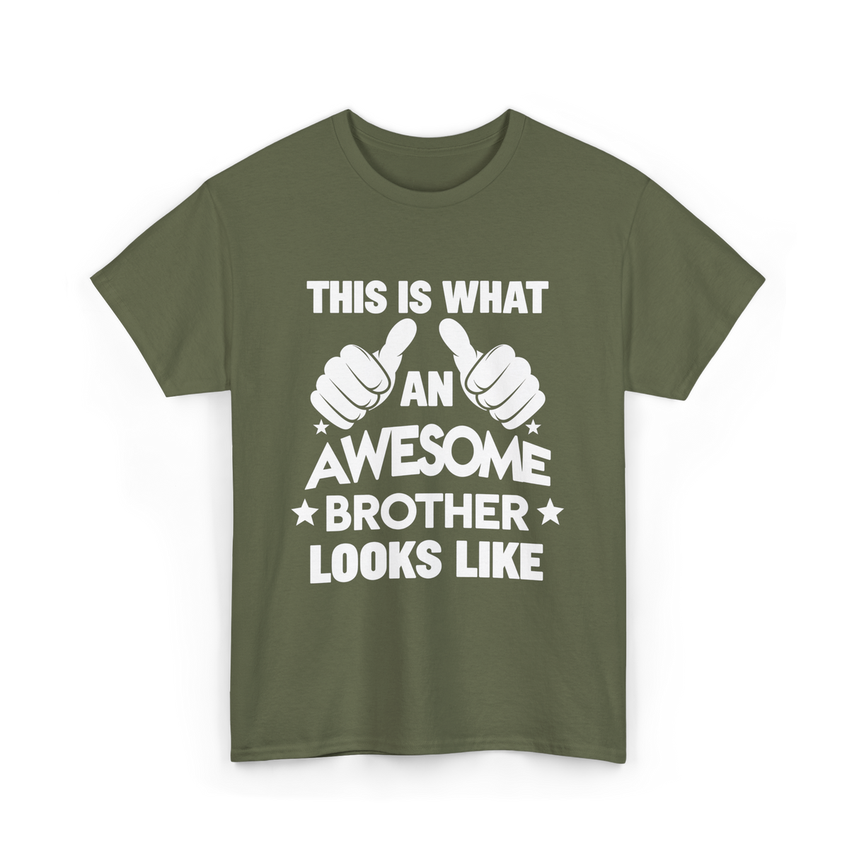 Awesome Brother Looks Brother T-Shirt - Military Green