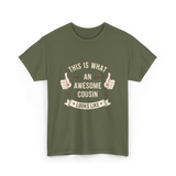 Awesome Cousin Looks Like Cousin T-Shirt - Military Green