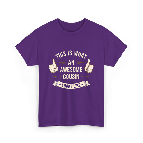 Awesome Cousin Looks Like Cousin T-Shirt - Purple