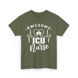 Awesome ICU Nurse Nursing T-Shirt - Military Green