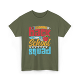 Back to School Squad Kids School T-Shirt - Military Green