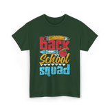 Back to School Squad Kids School T-Shirt - Forest Green