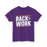 Back To Work Profession Employment T-Shirt - Purple