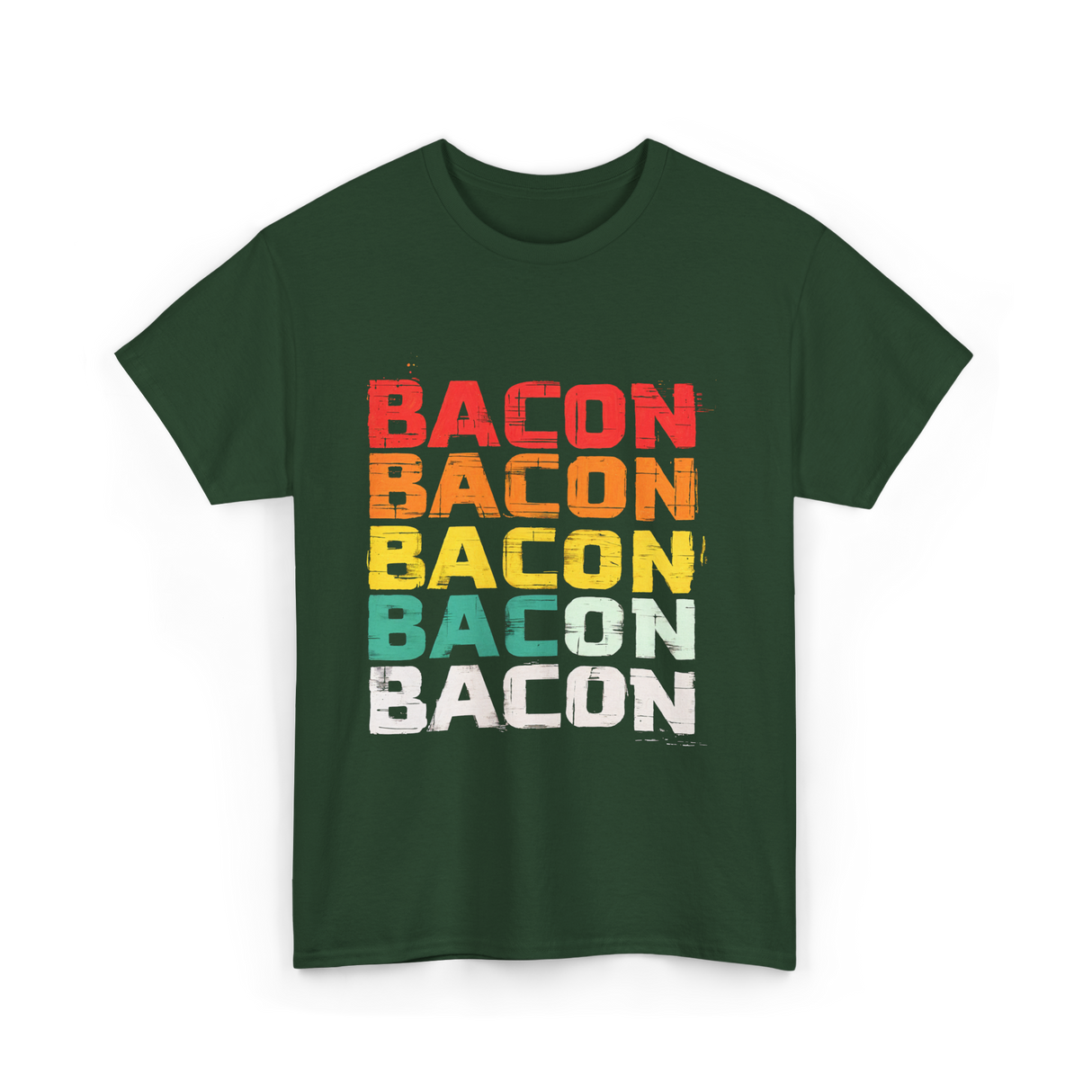 Bacon Bacon Bacon Food Lover T-Shirt - Forest Green