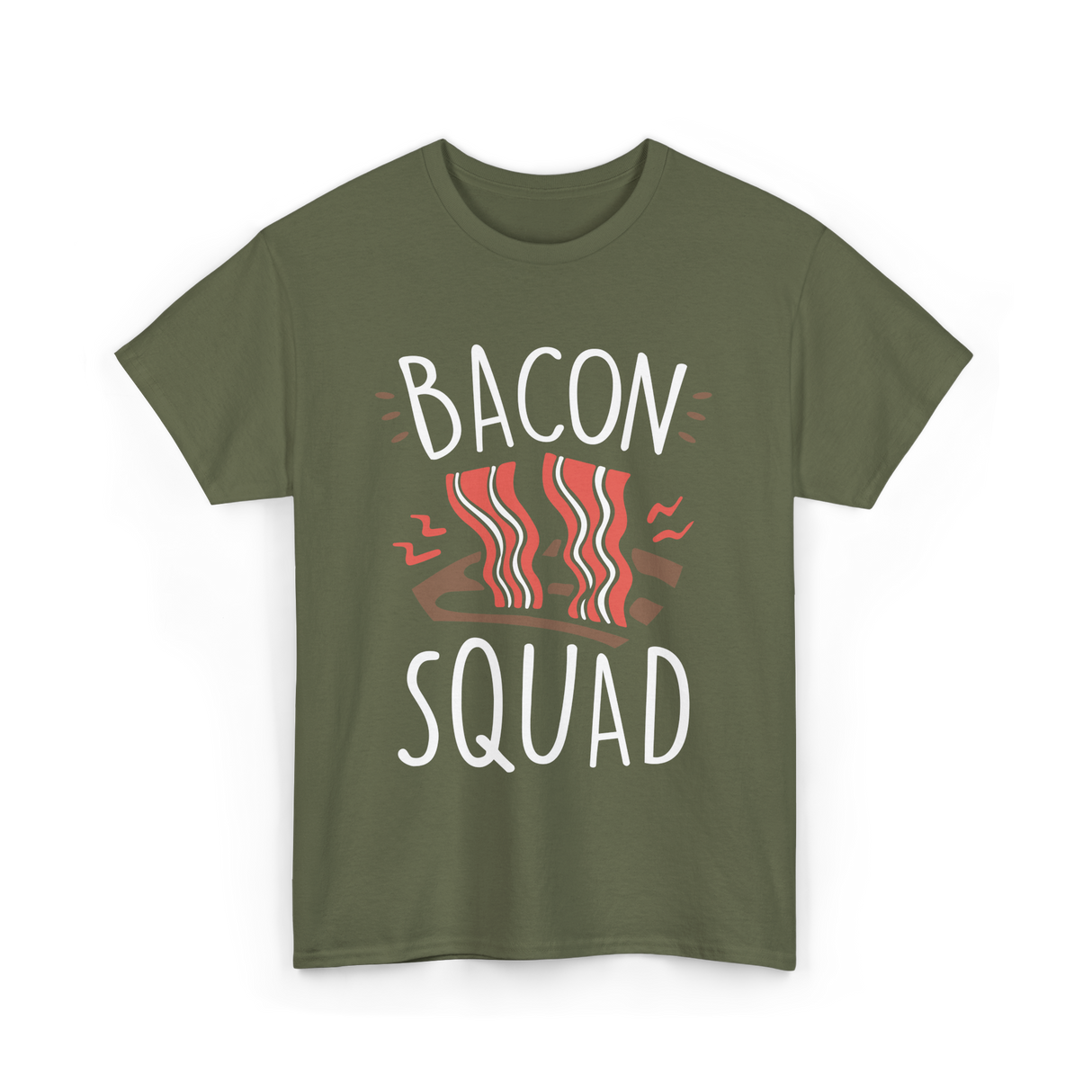 Bacon Squad Food Lover T-Shirt - Military Green