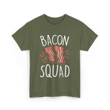 Bacon Squad Food Lover T-Shirt - Military Green