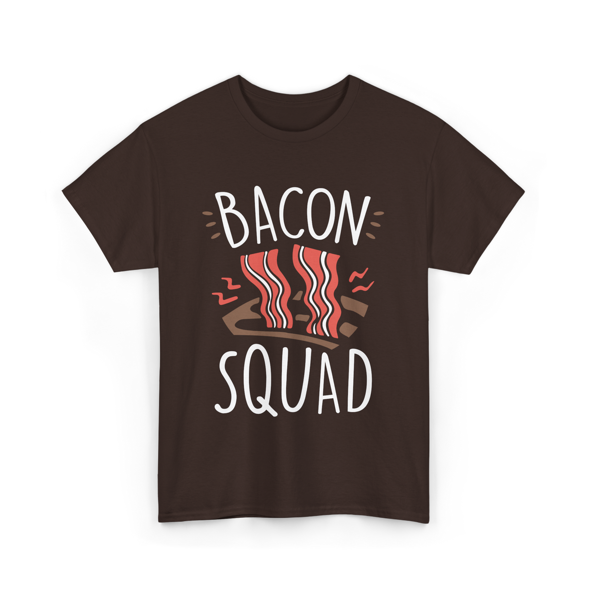 Bacon Squad Food Lover T-Shirt - Dark Chocolate