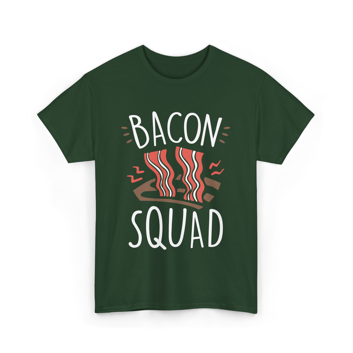 Bacon Squad Food Lover T-Shirt - Forest Green