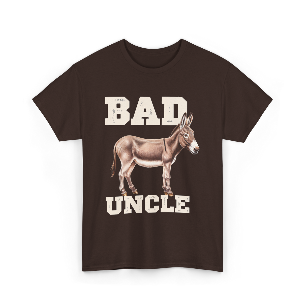 Bad Uncle Donkey Humor T-Shirt - Dark Chocolate