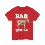 Bad Uncle Donkey Humor T-Shirt - Red