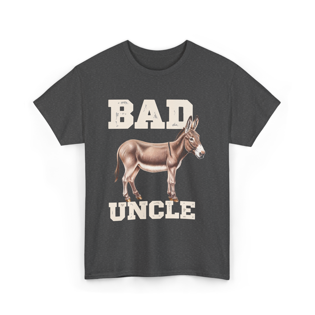 Bad Uncle Donkey Humor T-Shirt - Dark Heather