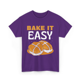 Bake It Easy Baking Bread T-Shirt - Purple