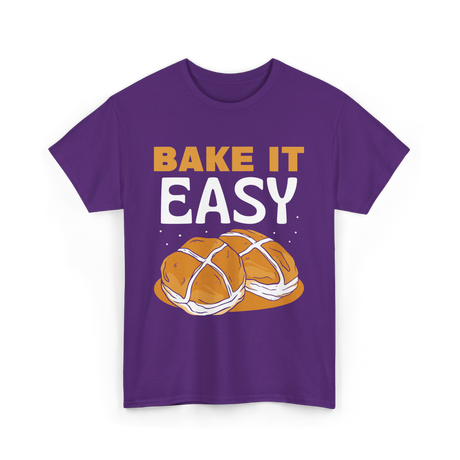 Bake It Easy Baking Bread T-Shirt - Purple