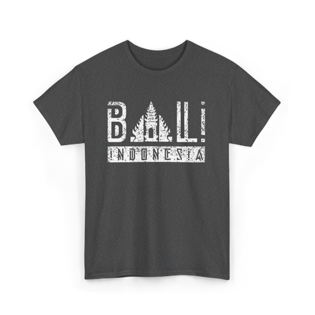 Bali Indonesia Travel Adventure T-Shirt - Dark Heather