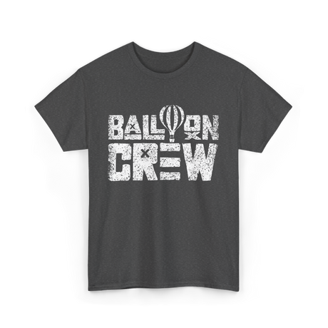 Balloon Crew Ballooning Pilot T-Shirt - Dark Heather