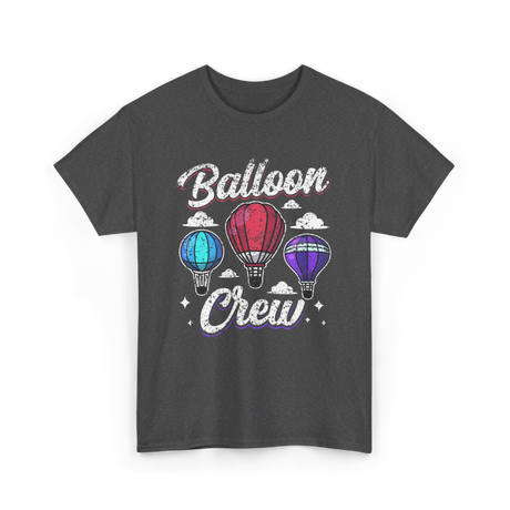 Balloon Crew Ballooning Pilot T-Shirt - Dark Heather