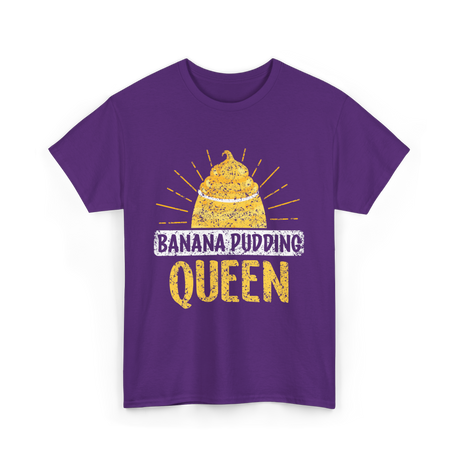 Banana Pudding Queen Cooking Dessert T-Shirt - Purple