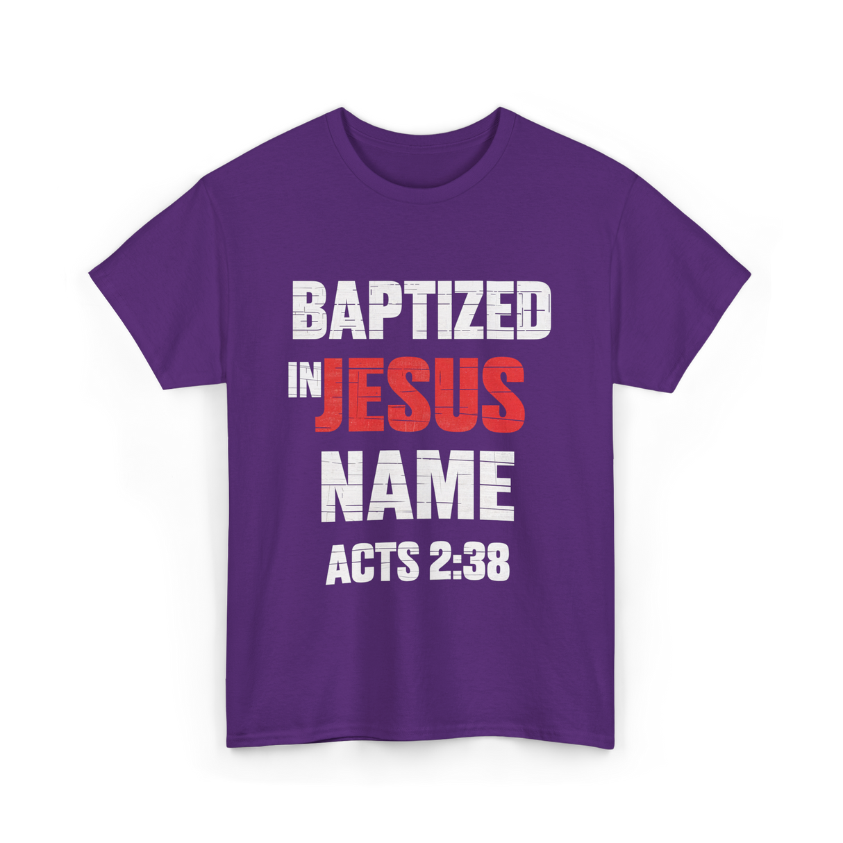 Baptized In Jesus Name Baptism T-Shirt - Purple