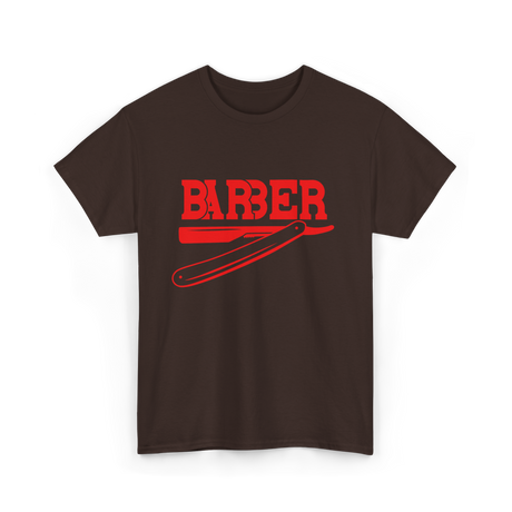 Barber Barbering Shaving Razor T-Shirt - Dark Chocolate