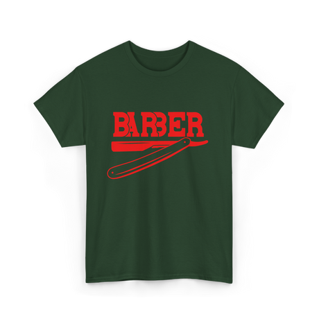 Barber Barbering Shaving Razor T-Shirt - Forest Green