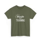 Barista In Training Barista Coffee T-Shirt - Military Green