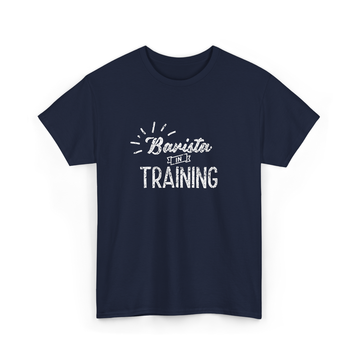 Barista In Training Barista Coffee T-Shirt - Navy