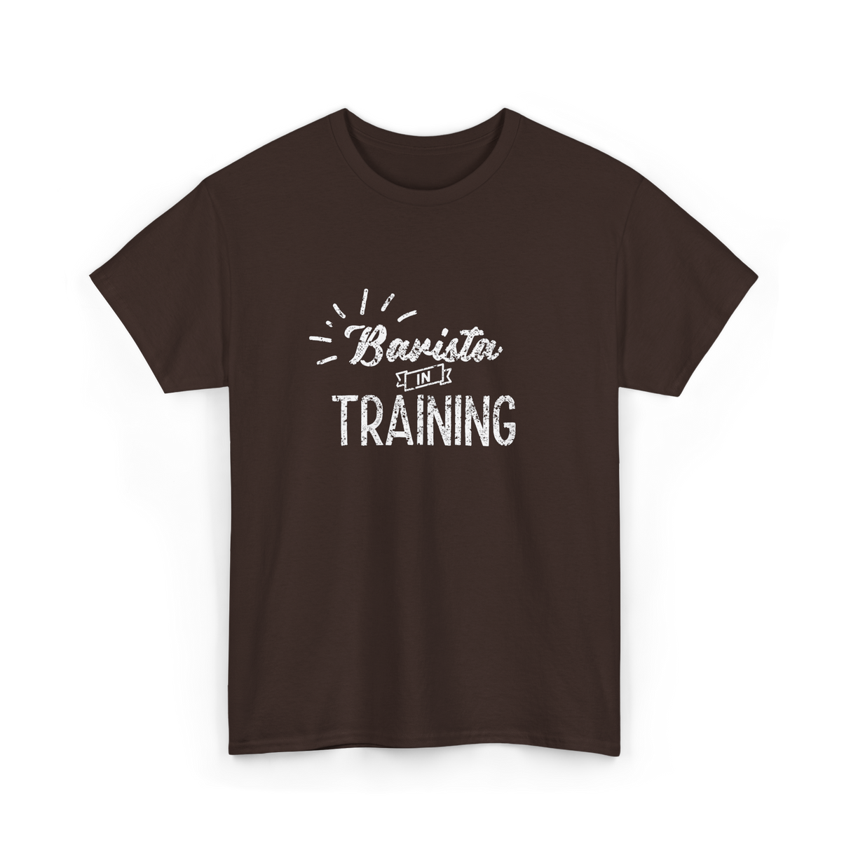 Barista In Training Barista Coffee T-Shirt - Dark Chocolate