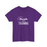 Barista In Training Barista Coffee T-Shirt - Purple