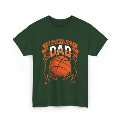 Basketball Dad Basketball Player T-Shirt - Forest Green