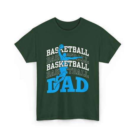 Basketball Dad Sports Player T-Shirt - Forest Green