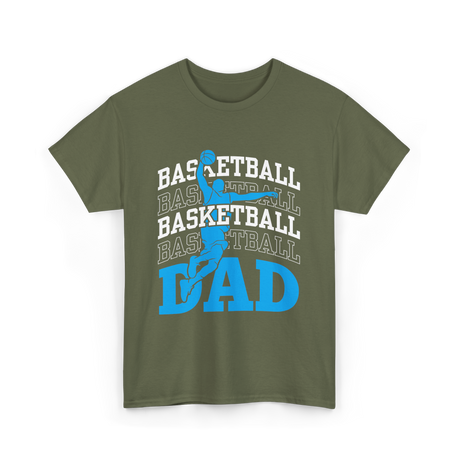 Basketball Dad Sports Player T-Shirt - Military Green