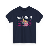 Basketball Mom Basketball Player T-Shirt - Navy