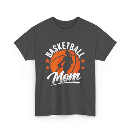 Basketball Mom Coach Player T-Shirt - Dark Heather