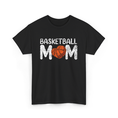 Basketball Mom Love Basketball T-Shirt - Black