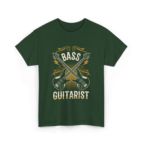 Bass Guitarist Musician Music Band T-Shirt - Forest Green