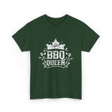 BBQ Queen Barbecue Grilling T-Shirt - Forest Green