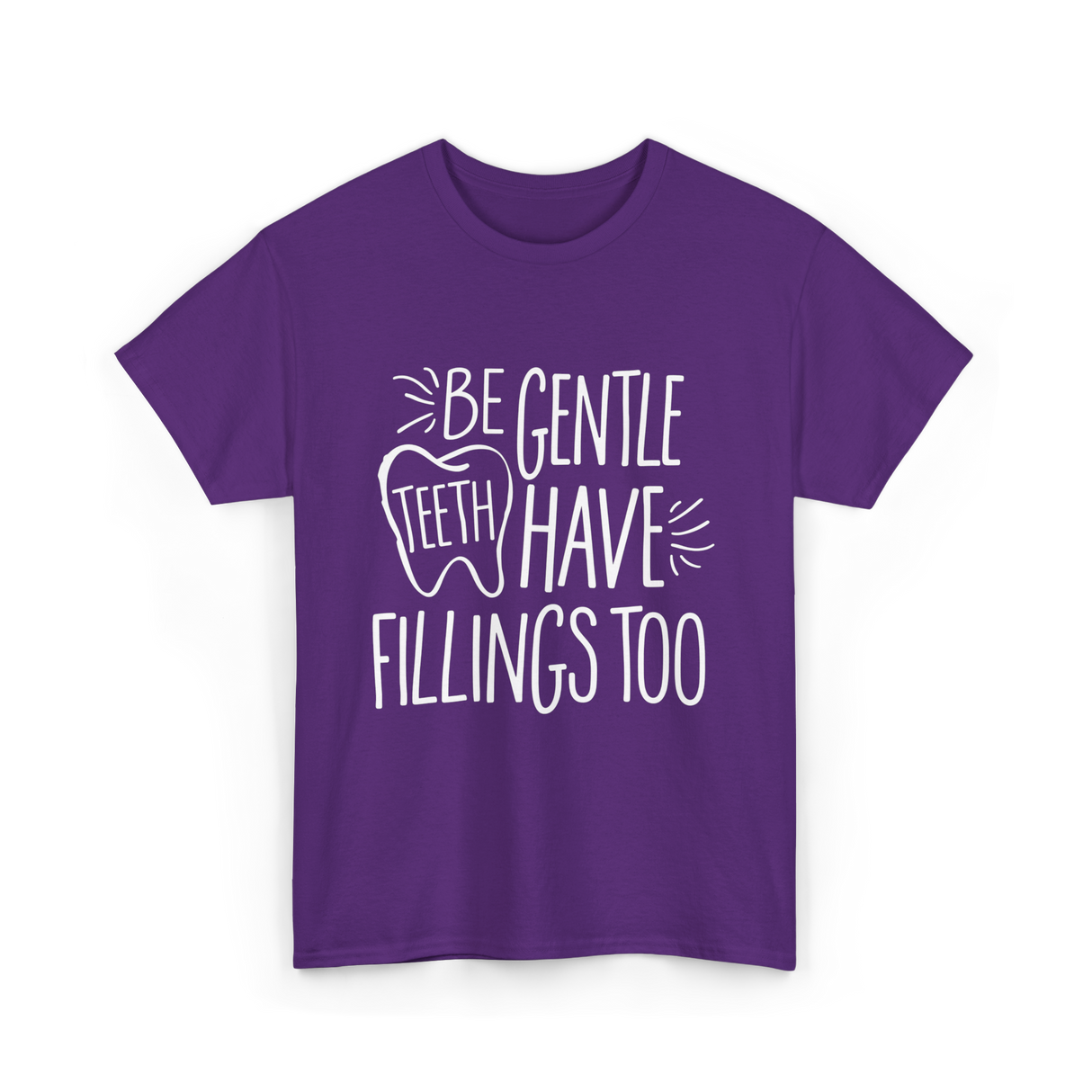 Be Gentle Teeth Dental T-Shirt - Purple