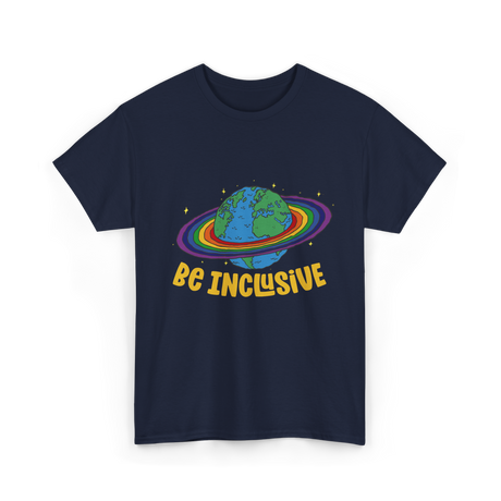 Be Inclusive Rainbow Pride Inclusion T-Shirt - Navy