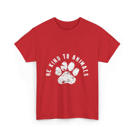 Be Kind to Animals Animal Rights T-Shirt - Red