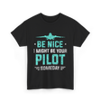 Be Nice Pilot Aviator T-Shirt - Black