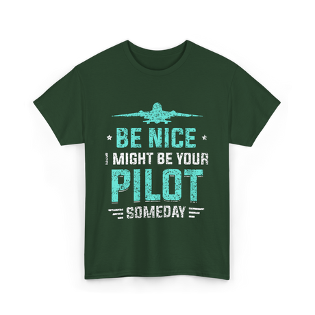 Be Nice Pilot Aviator T-Shirt - Forest Green