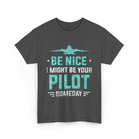 Be Nice Pilot Aviator T-Shirt - Dark Heather