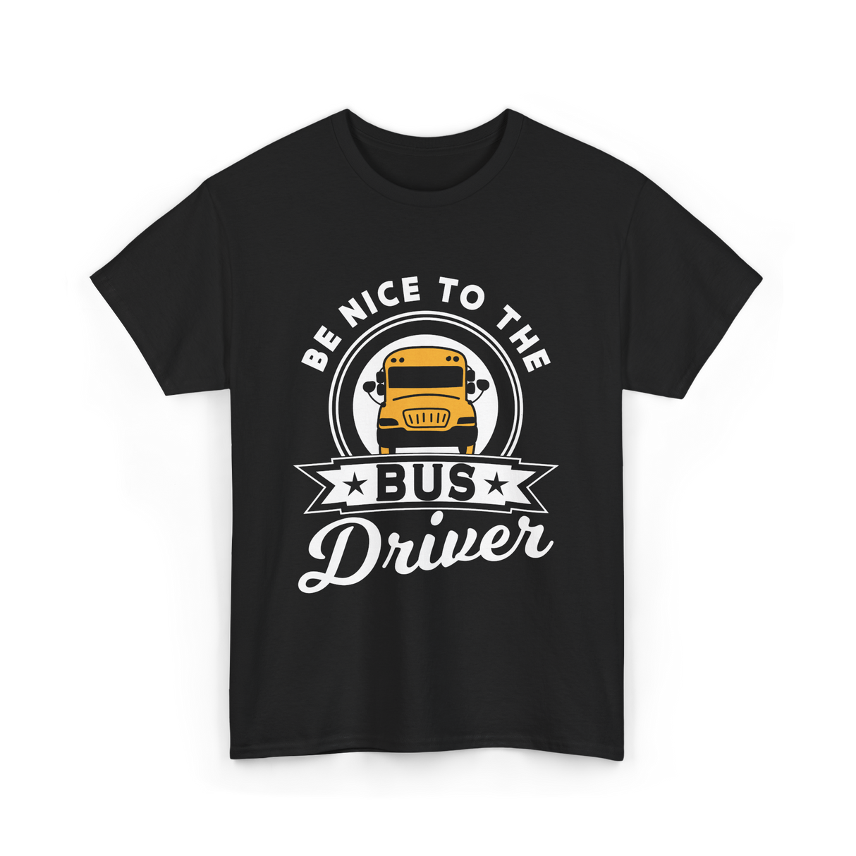 Be Nice To The Bus Driver Bus T-Shirt - Black