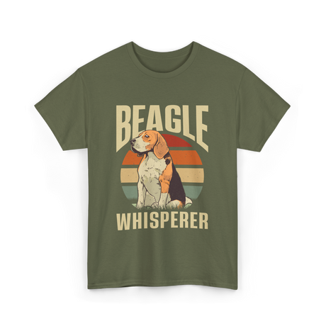 Beagle Whisperer Beagle Lover T-Shirt - Military Green