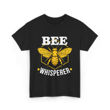 Bee Whisperer Beekeeping Bees T-Shirt - Black