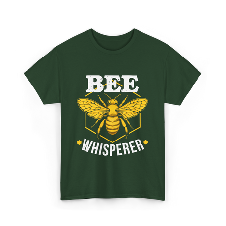 Bee Whisperer Beekeeping Bees T-Shirt - Forest Green