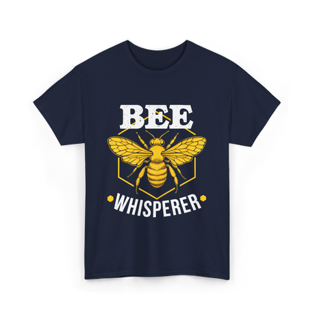 Bee Whisperer Beekeeping Bees T-Shirt - Navy